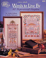 The title says it all: Words to Live By includes 10 classic and traditional sampler designs incorporating inspirational sayings and affirmations to get you through your day.