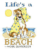 Life's A Beach - PDF : Life’s a beach says it all, with this playful and scruffy little pup by Linda Gillum.
